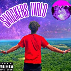 Shockers WRLD (Explicit)