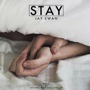 Stay