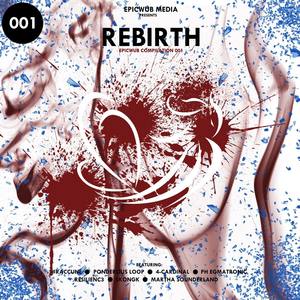 Rebirth (001)