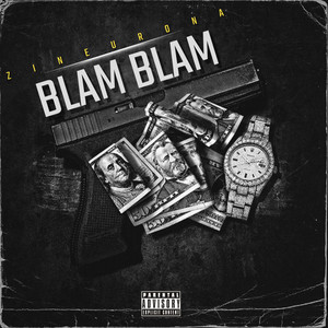 Blam Blam (Explicit)