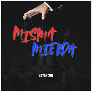 Misma Mierda (Explicit)