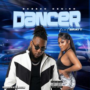 Dancer (feat. Bratt) (Explicit)