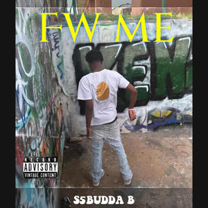 CAN'T WIT FW ME (feat. S5dalabel) [Explicit]