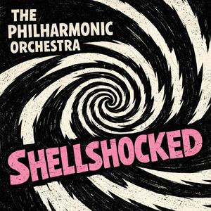 The Philharmonic Orchestra - Shellshocked