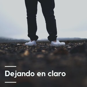 Dejando En Claro