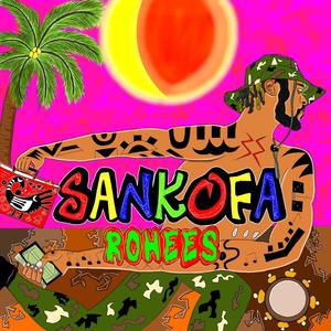 SANKOFA