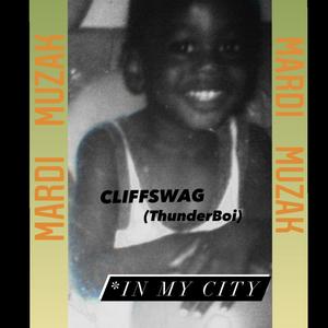 In My City (Explicit)