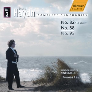 HAYDN, J.: Symphonies, Vol. 3 (Fey) - Nos. 82, 88, 95