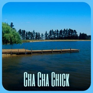 Cha Cha Chick