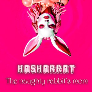 The Naughty Rabbit's Mom