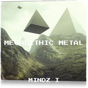 Megalithic Metal