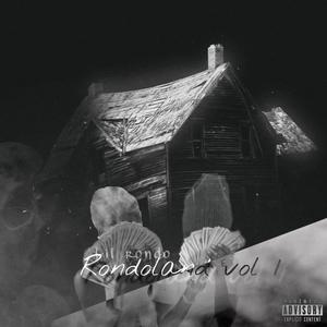 Welcome to rondoland vol.1 (Explicit)