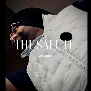 The Salute (Explicit)