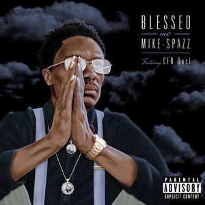 Blessed Me (Explicit)