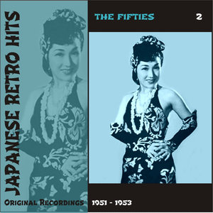 Japanese Retro Hits - The Fifties, Volume 2