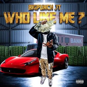 Who Like Me (Explicit)