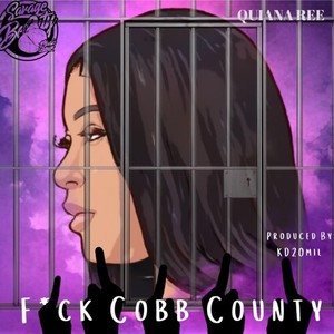 F*CK COBB COUNTY (Explicit)