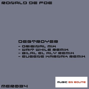 Destroyer (Wait While Remix)