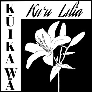 Ku'u Līlia