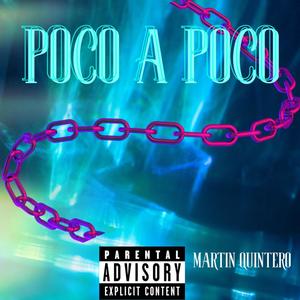 POCO A POCO (Explicit)