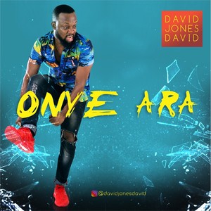 David Jones David - Onye Ara