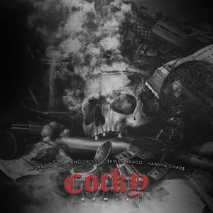 Cocky (feat. Bmg of Southside Syndicate & $kinny Bragg) (Remix)
