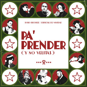 Pa' prender (y no velitas) [Explicit]