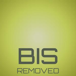 Bis Removed