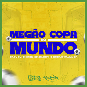 Megão Copa do Mundo (Explicit)