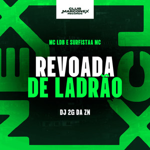 Revoada de Ladrão (Explicit)