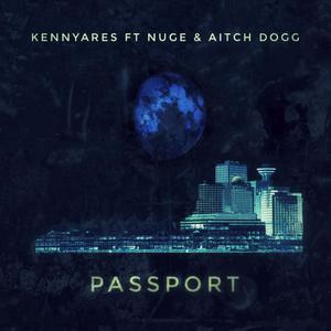 Passport (feat. Nuge & Aitch Dogg) [Explicit]