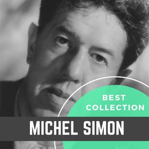 Best Collection Michel Simon