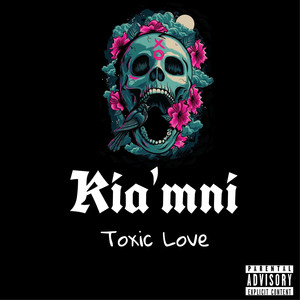 Toxic Love (Explicit)