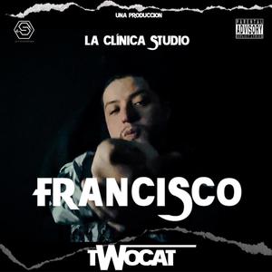 Francisco (Explicit)