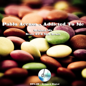 Addicted To Me (Nexus DJ & Mon Remix)