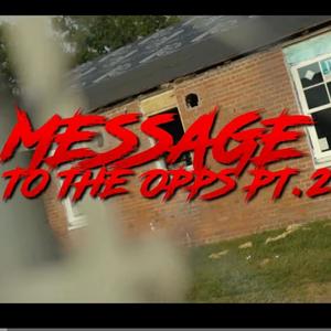 Message to opps Pt. 2 (Explicit)