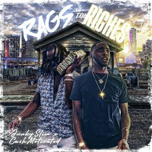 Rags to Riches(feat. Cash Motivated) (Explicit)