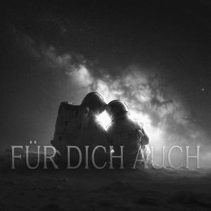 für dich auch (feat. Luwoe Beats)