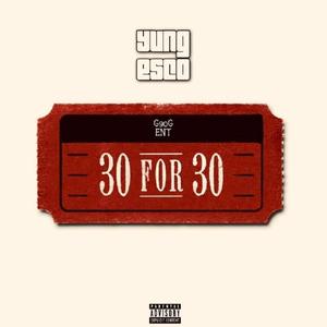 30 for 30 (Explicit)