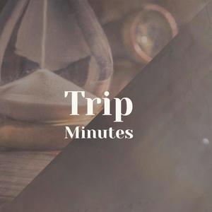 Trip Minutes