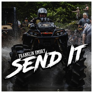 Send It (Explicit)