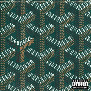 Green Goyard (Explicit)