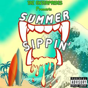 Summer Sippin' (Explicit)