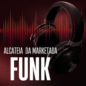 Alcateia da Marketada (Explicit)