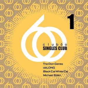 Club60 Singles Club, Vol. 1