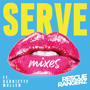 Serve (Mixes)