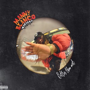 BETTER THAN MOST (Explicit)