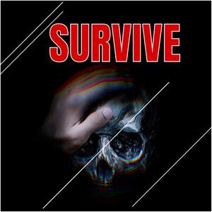 Survive (Explicit)