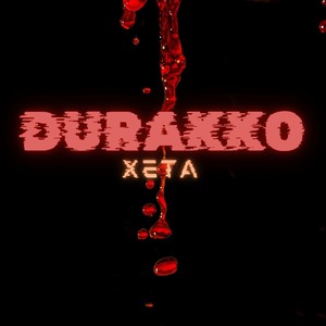 Durakko (Explicit)