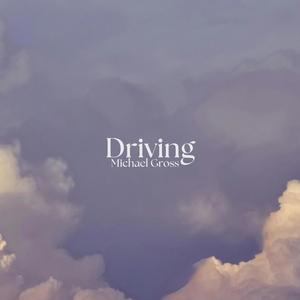 Driving (feat. Clementi)